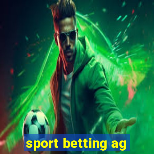 sport betting ag