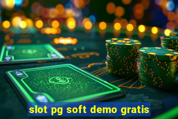 slot pg soft demo gratis