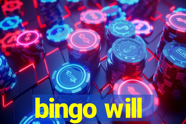 bingo will