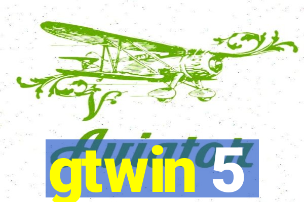 gtwin 5