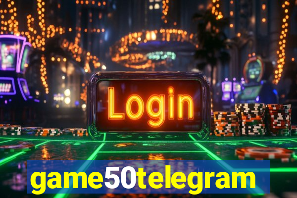 game50telegram