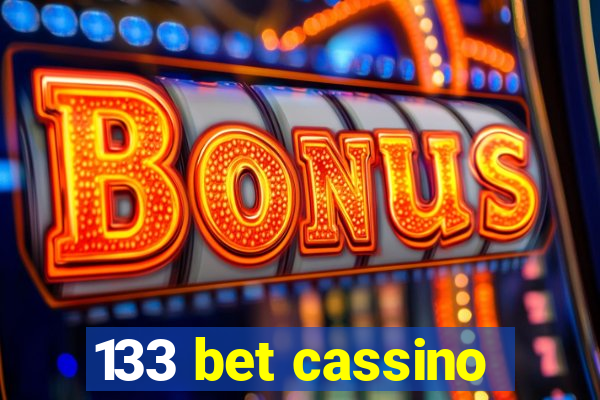 133 bet cassino