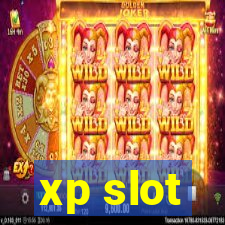 xp slot