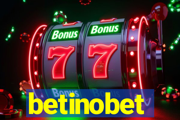 betinobet