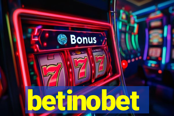 betinobet