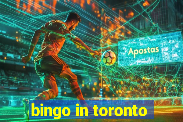 bingo in toronto