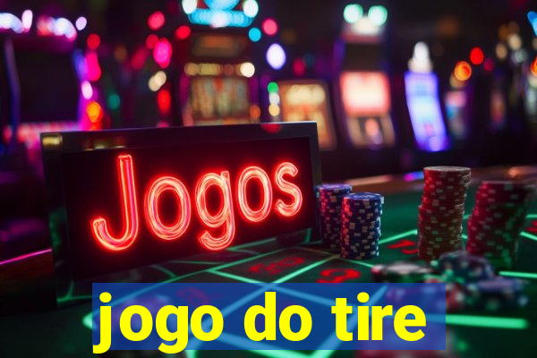 jogo do tire