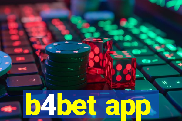 b4bet app