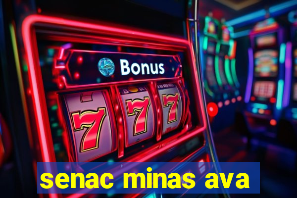 senac minas ava