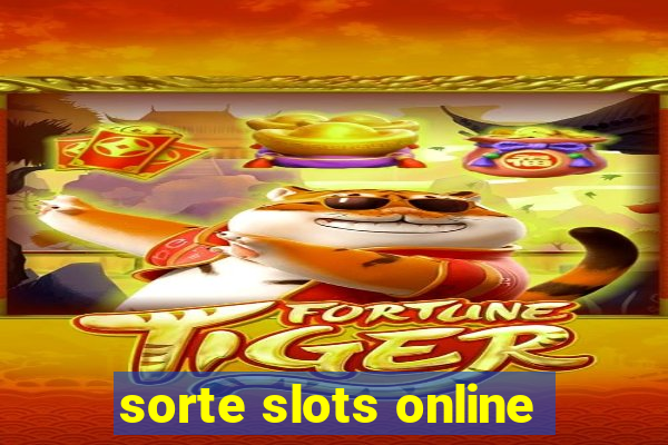 sorte slots online