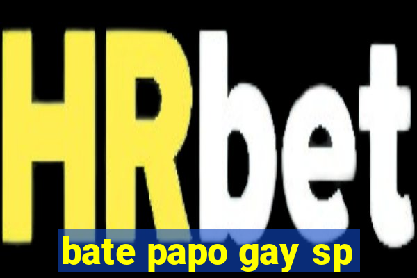 bate papo gay sp