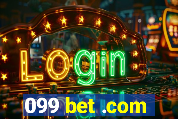 099 bet .com