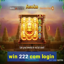 win 222 com login