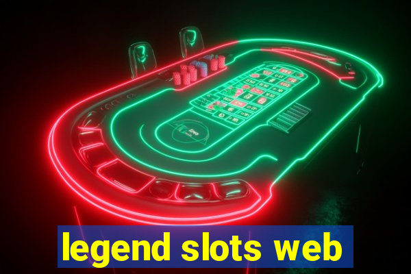 legend slots web