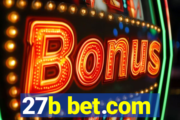 27b bet.com