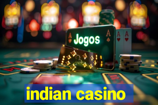 indian casino