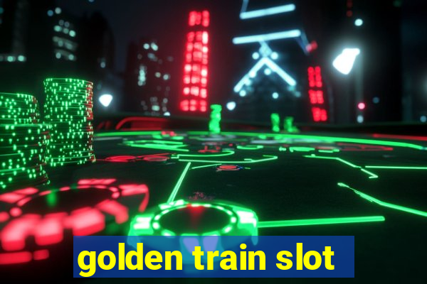 golden train slot