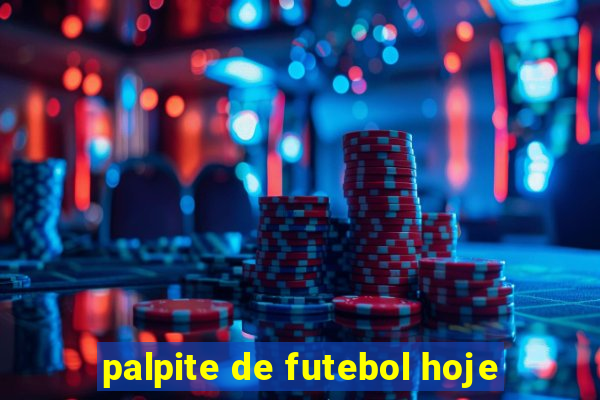 palpite de futebol hoje