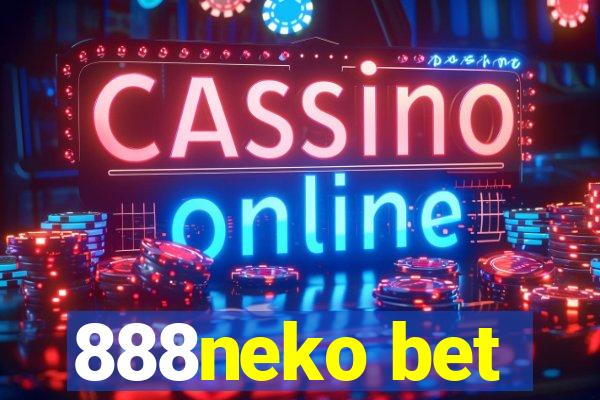 888neko bet