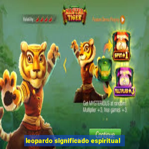 leopardo significado espiritual