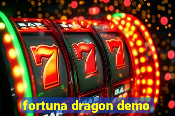 fortuna dragon demo