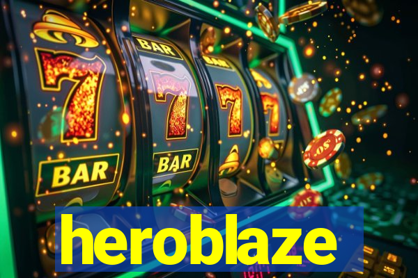 heroblaze