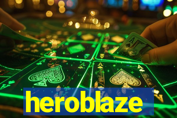 heroblaze