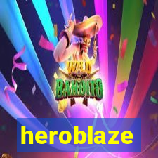 heroblaze