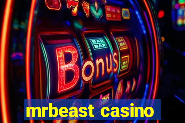 mrbeast casino