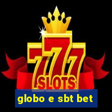 globo e sbt bet