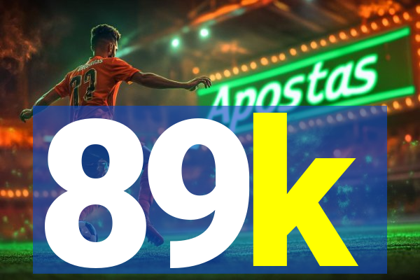 89k