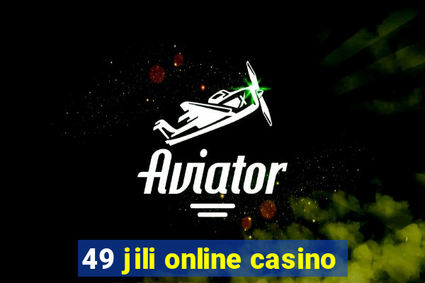 49 jili online casino