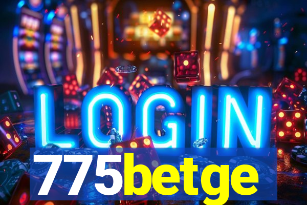 775betge