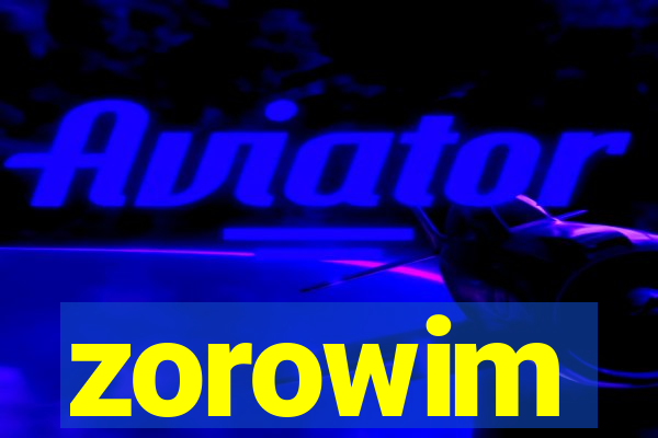 zorowim