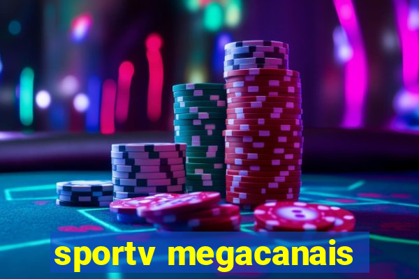 sportv megacanais