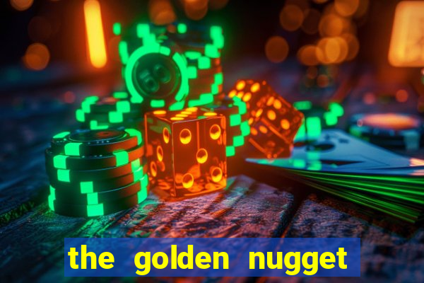 the golden nugget casino las vegas