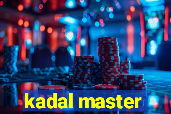 kadal master