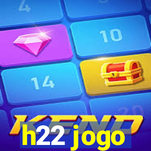 h22 jogo