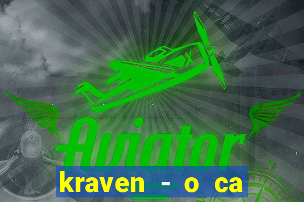 kraven - o ca ador filme completo dublado pobreflix