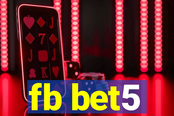 fb bet5