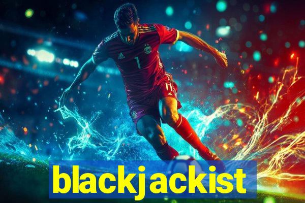 blackjackist