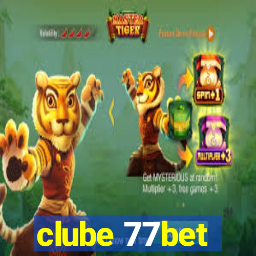 clube 77bet