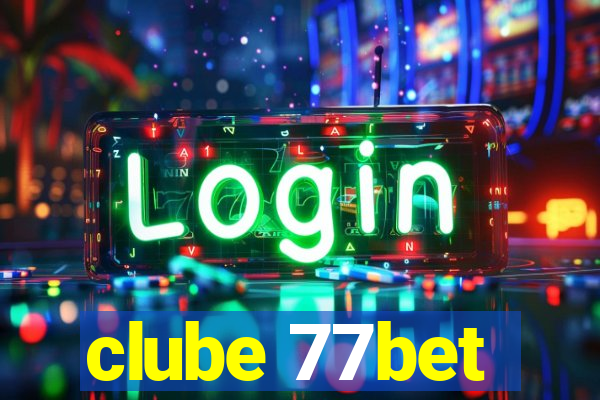 clube 77bet