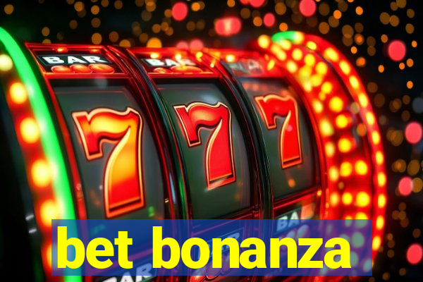 bet bonanza