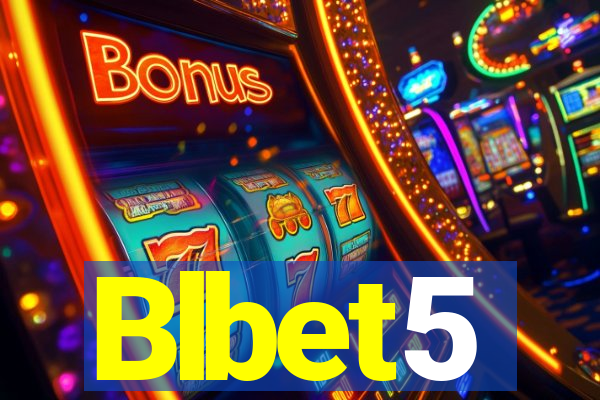 Blbet5