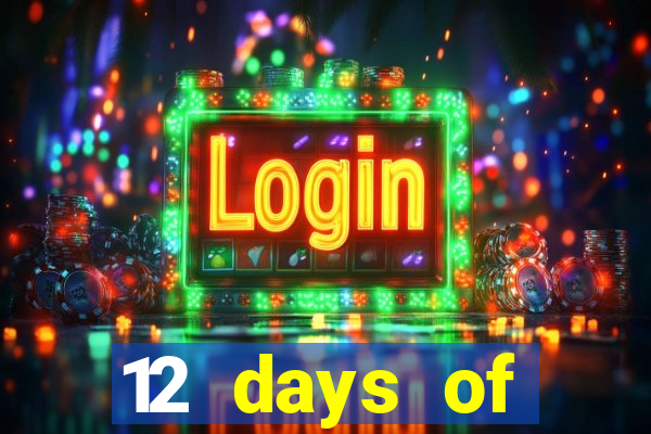 12 days of christmas casino promotion