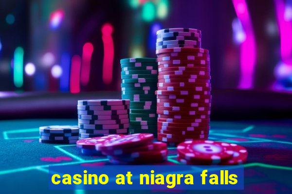 casino at niagra falls