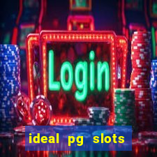 ideal pg slots paga mesmo