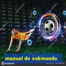 manual do submundo