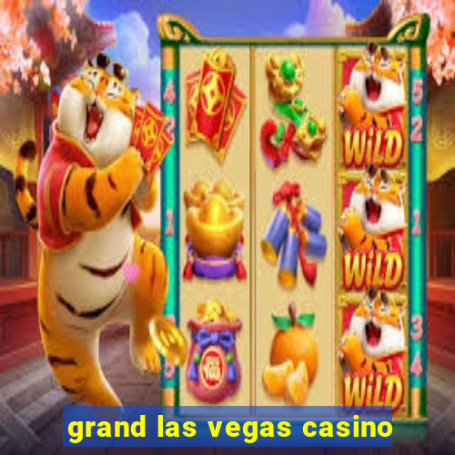 grand las vegas casino